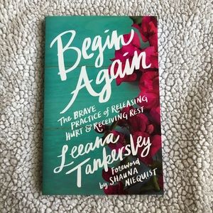 Begin Again by Leeaha Tankersley